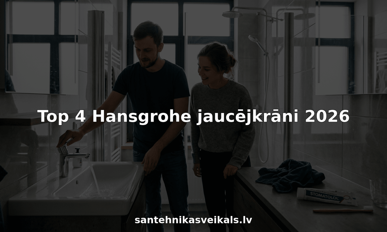 Top 4 Hansgrohe jaucējkrāni 2026