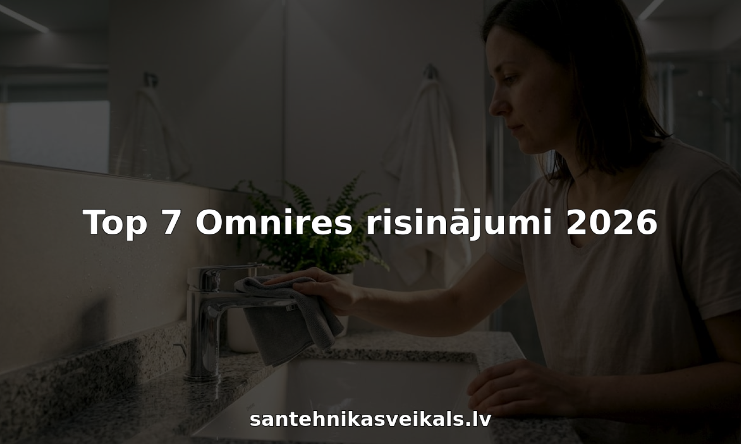 Top 7 Omnires risinājumi 2026